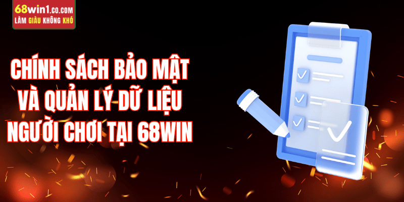 quy-dinh-quan-ly-du-lieu-ca-nhan-68win